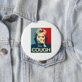 Hillary-Husten-Plakat -- Wahl 2016 - Button (Beispiel)
