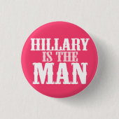 HIllary ist der MANN-Knopf Button (Vorderseite)