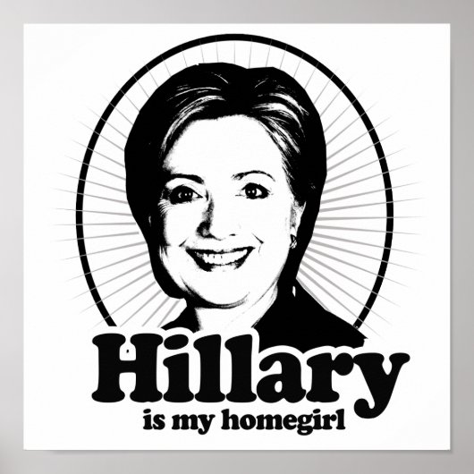 HILLARY IST MEIN HOMEGIRL -.pnng Poster (Vorne)