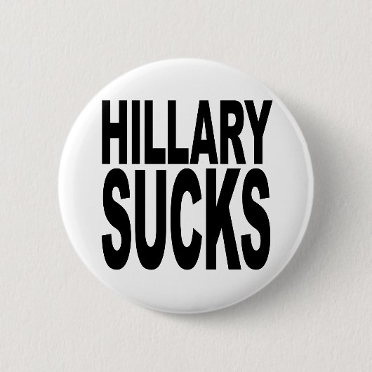 Hillary ist zum Kotzen Button (Vorderseite)