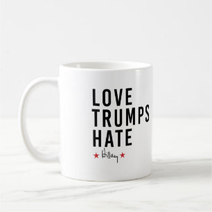 Hillary - Liebe schlägt Hass - Kaffeetasse