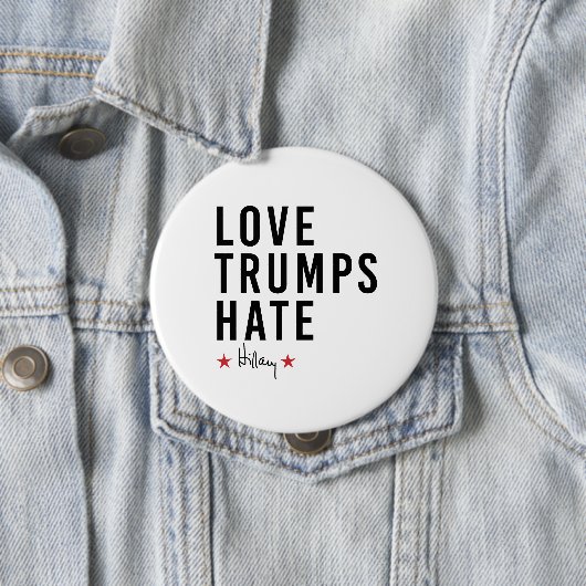 Hillary - Liebe Trumps Hate - Button (Beispiel)