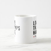 Hillary - Liebe Trumps Hate - Kaffeetasse (Mittel)