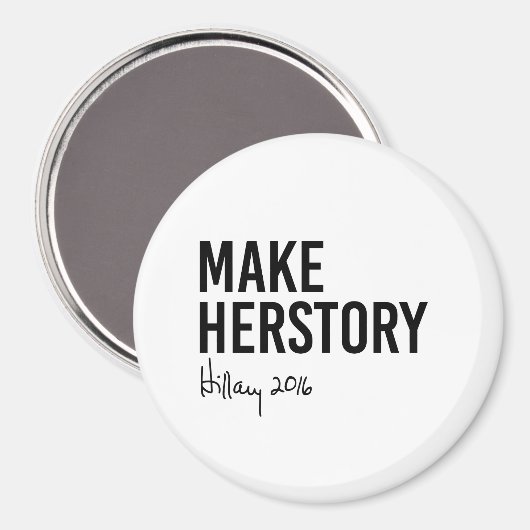 Hillary - Make Herstory - Magnet (Vorderseite/Rückseite)