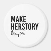 Hillary - Make Herstory - Magnet (Vorne)