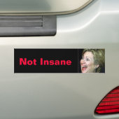 Hillary nicht geisteskrank autoaufkleber (Auf Auto)