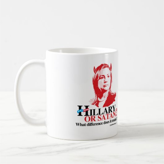 Hillary oder Satan - welcher Unterschied - Kaffeetasse (Links)