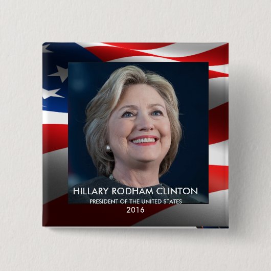 Hillary Rodham Clinton Präsident der USA 2016 Button (Vorderseite)