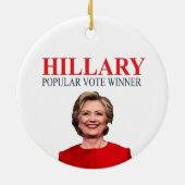 Hillary, Sieger der Stimmenmehrheit! Keramik Ornament (Hinten)