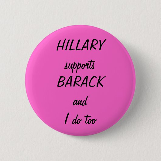 HILLARY supportsBARACK und ich tun auch Button (Vorderseite)