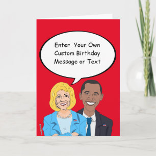 Hillary und Obama Geburtstagskarte - Anpassen Sie Karte