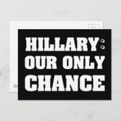 Hillary unsere einzige Chance Postkarte (Vorne/Hinten)