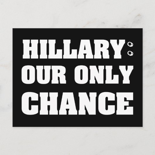 Hillary unsere einzige Chance Postkarte (Vorderseite)