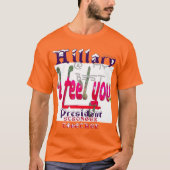 Hillary USA@ MY Best Ich fühle mich, Sie zusammen T-Shirt (Vorderseite)