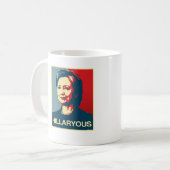 HILLARYOUS - Anti-Hillary-Poster - Anti-Hillary Kaffeetasse (Vorderseite Links)