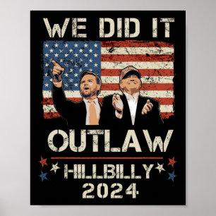 Hillbilly 2024 Trump Vance Wir haben es verboten Poster