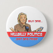 HillBilly-Politik Button (Vorderseite)