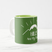 Hills sind meine Thriller Zweifarbige Tasse (Vorderseite Links)