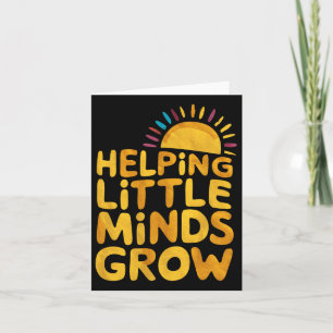 Hilping Little Minds Grow Sunny Daily School T-Shi Karte