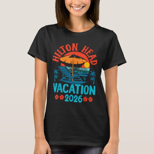 Hilton Head South Carolina 2026 Family Vacation Be T-Shirt (Vorderseite)