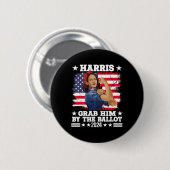 Him By the Ballot Kamala 2024 Funny Harris Electio Button (Vorne & Hinten)