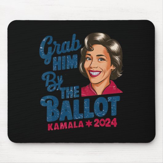 Him By the Ballot Kamala 2024 Funny Harris Electio Mousepad (Vorne)