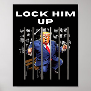 Him Up Anti-Trump Poster