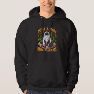 Himalaya-Katze Nur Ein Mädchen Das Himalaya-Katze Hoodie