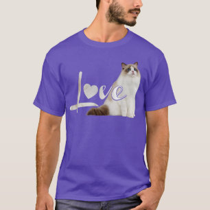 Himalayan Birman Ragdoll Schneeschuh LIEBE Kitten  T-Shirt