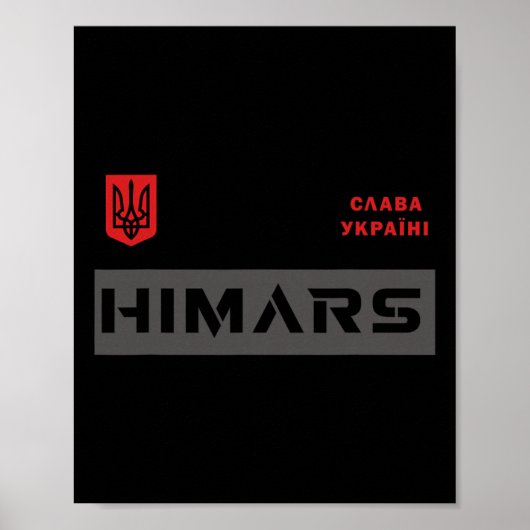 Himars-System Militärarmee Ruhm der Ukraine Poster (Vorne)
