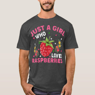 Himbeere Obst Lover Nur ein Mädchen, die Lieben Hi T-Shirt