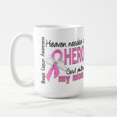 Himmel benötigte einen Held-Mama-Brustkrebs Kaffeetasse (Links)