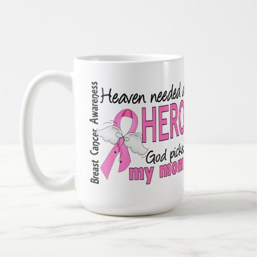 Himmel benötigte einen Held-Mama-Brustkrebs Kaffeetasse (Links)