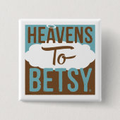 Himmel bis Betsy Button (Vorderseite)