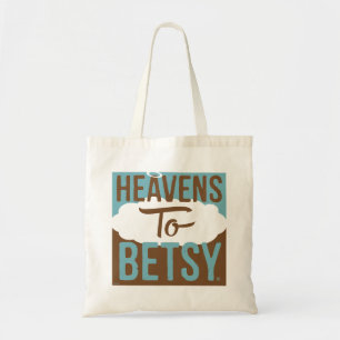 Himmel bis Betsy Tragetasche