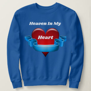 Himmel in meinen Herzsohren Sweatshirt