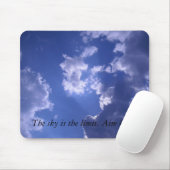 Himmel ist die Grenze. Ziel hoch! Mousepad (Mit Mouse)
