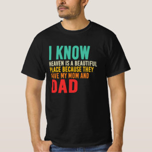 Himmel, weil Mama und Papa Gedenk-Tribut T-Shirt