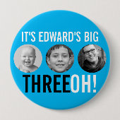 Himmelblau schwarz 30. Drei OH! drei Foto Geburtst Button (Vorderseite)
