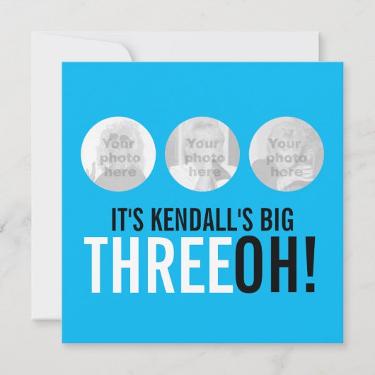 Himmelblau schwarz 30. THREEOH! Foto Geburtstag Einladung (Vorderseite)
