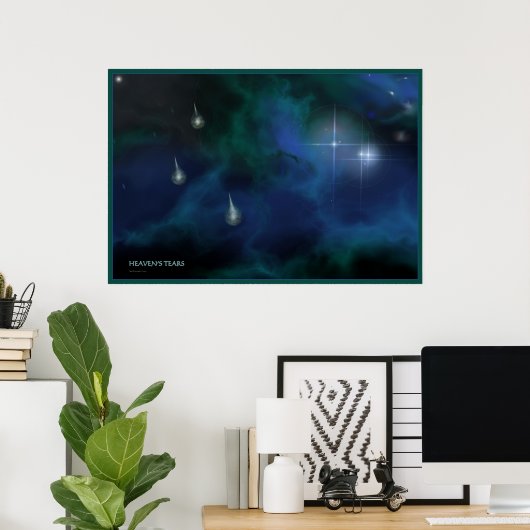 Himmelsränen Poster (Heimbüro)