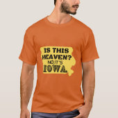 Himmlisch Iowa T-Shirt (Vorderseite)