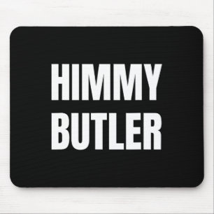 Himmy Butler Ich bin Ihm Bysketbyll Hard Work Moti Mousepad