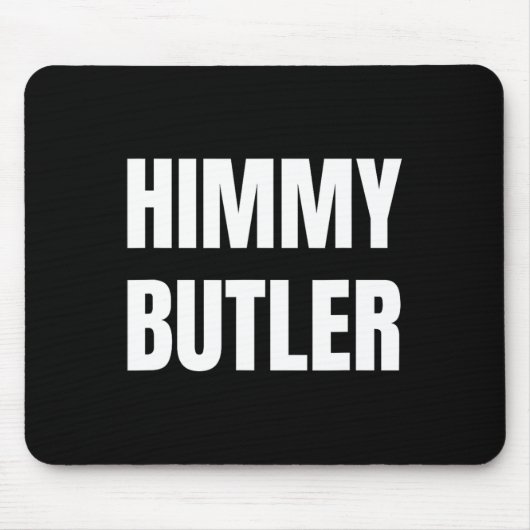 Himmy Butler Ich bin Ihm Bysketbyll Hard Work Moti Mousepad (Vorne)