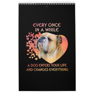 Hin und wieder tritt ein Hund in Ihr Leben Kalender