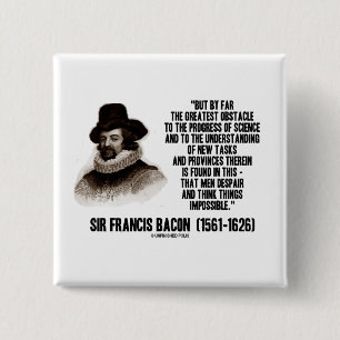 Hindernis-Fortschritt Sir-Francis Bacon der Button