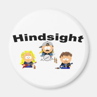 Hindsight Magnet