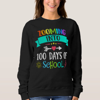 Hineinzoomen in 100 Tage Schule Lehrer Kinder   Sweatshirt
