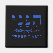Hineni Here I Am Send Me Christians Hebrew Words Magnet (Vorne)