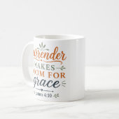Hingabe schafft Raum für Gnade Botanischer Glaube Kaffeetasse (Vorderseite Links)